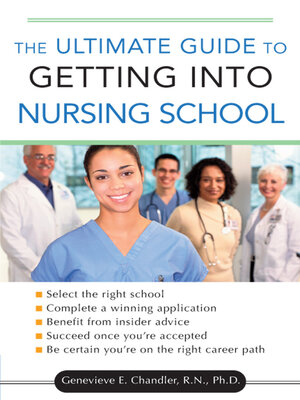 cover image of The Ultimate Guide to Getting into Nursing School